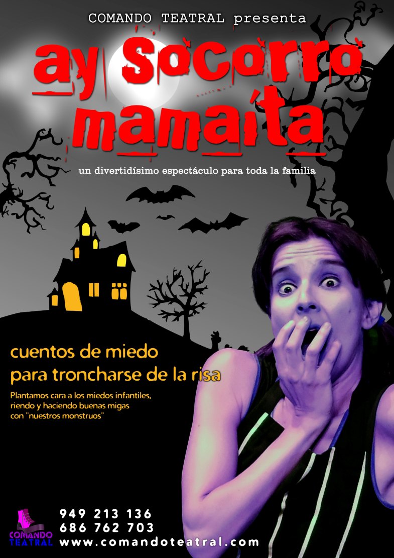 Cartel de «Ay socorro, mamaíta», de Comando Teatral